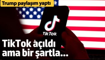 tiktok geri acildi ama bir sartla trump paylasim yapti P2KTe6eg
