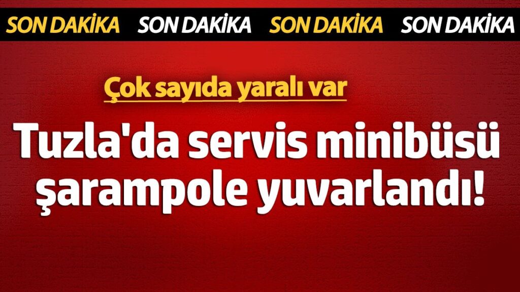 tuzlada servis minibusu sarampole yuvarlandi cok sayida yarali var FzIBI6pF