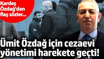 umit ozdag icin cezaevi yonetimi harekete gecti 4ShJIgpj