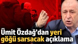 umit ozdagdan yeri gogu sarsacak aciklama pDdkvk2y