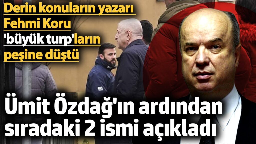 umit ozdagin ardindan siradaki 2 ismi acikladi derin konularin yazari fehmi koru buyuk turplarin 4GrJ5GBS