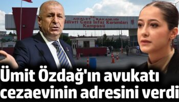 umit ozdagin avukati cezaevinin adresini verdi nCwVr5LE