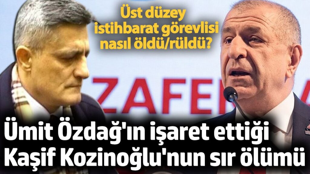 umit ozdagin isaret ettigi kasif kozinoglu kimdir nasil oldu QjUCeufq