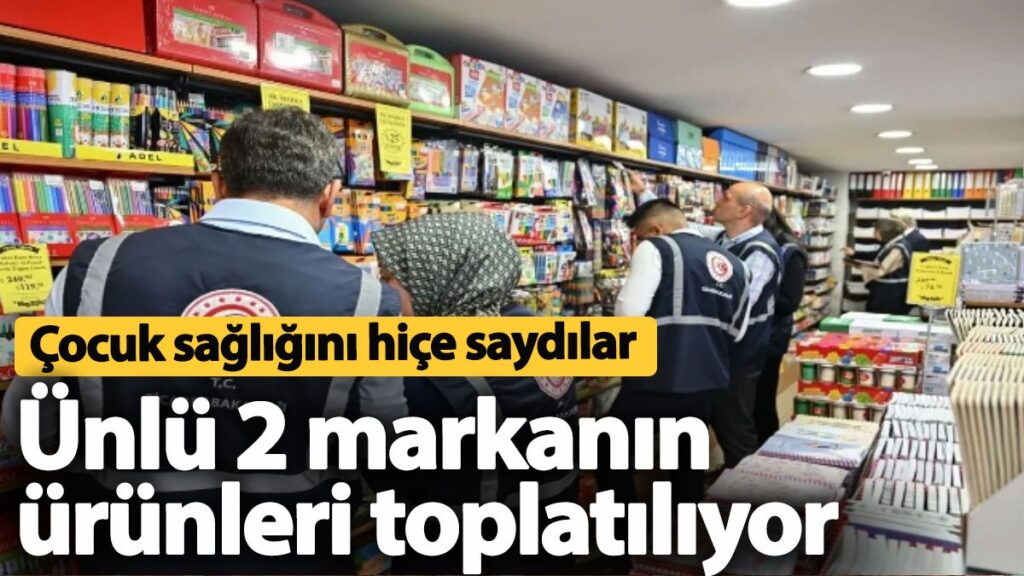 unlu 2 markanin urunleri toplatiliyor cocuk sagligini hice saydilar EmUT9KXM