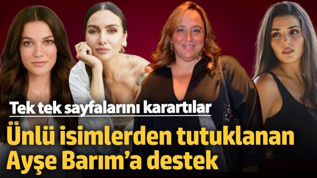 unlu isimlerden tutuklanan ayse barima destek tek tek sayfalarini karartilar RGVIb931