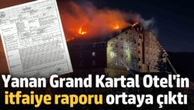 yanan grand kartal otelin itfaiye raporu ortaya cikti gbpQyeXd