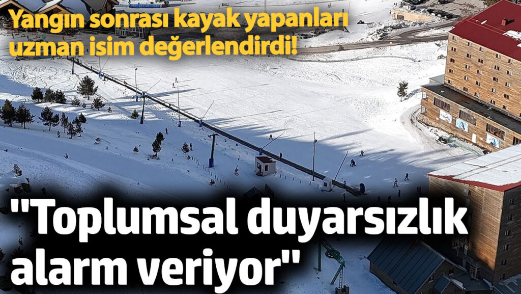 yangin sonrasi kayak yapanlari psikolog ayse yilmaz degerlendirdi toplumsal duyarsizlik alarm veriyor gAEYGLzU