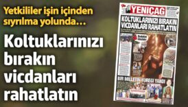 yenicag gazetesi koltuklarinizi birakin vicdanlari rahatlatin kGLHta2U