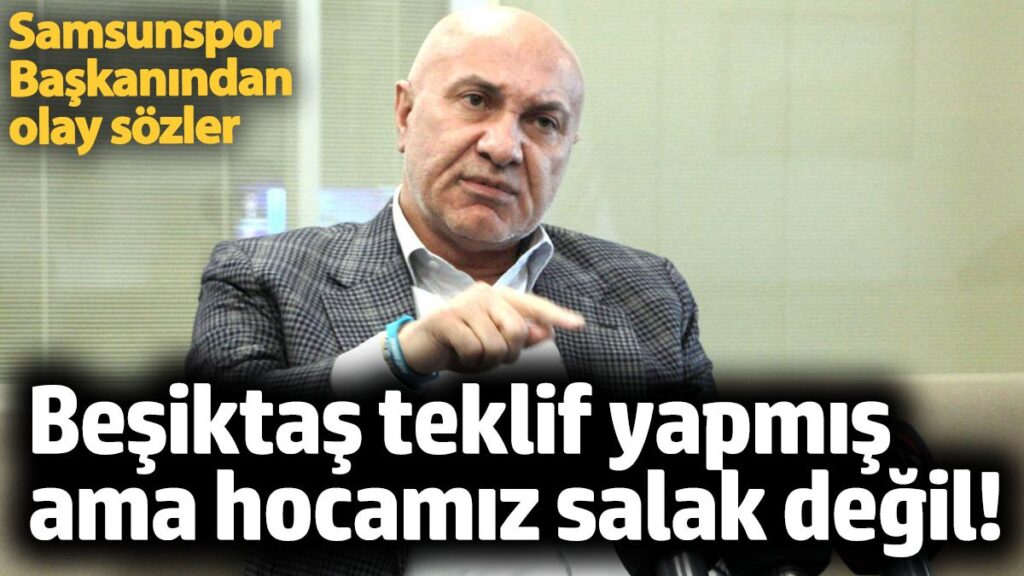 yuksel yildirim besiktas teklif yapmis bizim hoca salak degil OpjkDISK