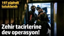 zehir tacirlerine dev operasyon 197 supheli tutuklandi 1AYkShKp