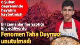 6 subat depreminde hayatini kaybetmisti fenomen taha duymaz unutulmadi au5RlINE