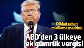 abd 3 ulkeye ek gumruk vergisi koydu dikkat ceken misilleme maddesi NNhTn5lZ
