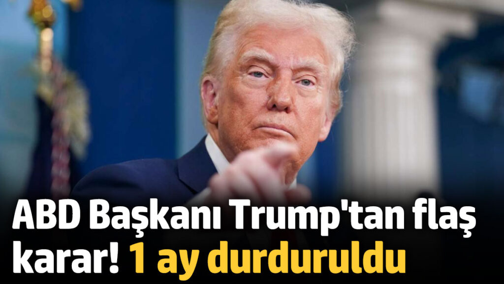 abd baskani trumptan flas vergi karari 1 ay durduruldu fBUOeXEz