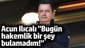 acun ilicali bugun hakemlik bir sey bulamadim HFSxnwnJ