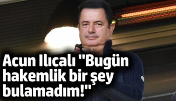 acun ilicali bugun hakemlik bir sey bulamadim HFSxnwnJ