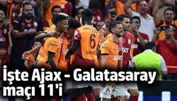 ajax galatasaray maci 11leri NjCvTp6x