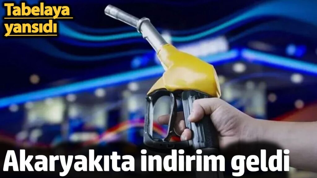 akaryakita indirim geldi tabelaya yansidi 8DULenkE