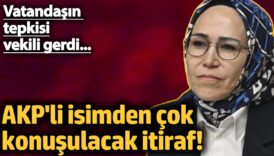 akpli isimden cok konusulacak itiraf vatandasin tepkisi milletvekilini gerdi OUraYiFD