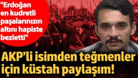akpli isimden tegmenler hakkinda kustah paylasim erdogan en kudretli pasalarinizin hapiste altini bezletti 1BENKJk4
