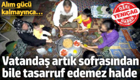 alim gucu kalmayincavatandas artik sofrasindan bile tasarruf edemez halde YXEl9nVW