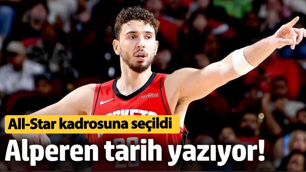 alperen sengun tarih yaziyor all star kadrosuna secildi NOSYQ7rV