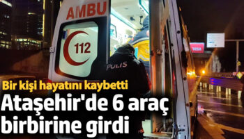 atasehirde zincirleme kazada bir kisi hayatini kaybetti mrgt1Tl7
