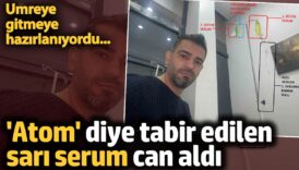 atom diye tabir edilen sari serum can aldi 8JYNRTIs