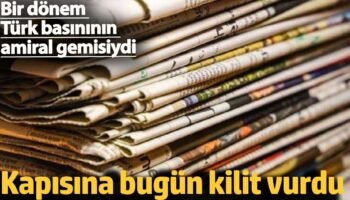 bir donem turk basininin amiral gemisiydi kapisina bugun kilit vurdu sDOWTgFZ
