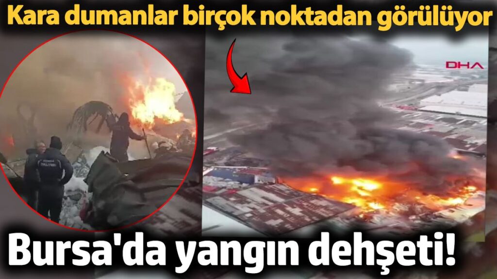 bursada yangin dehseti geri donusum tesisinde basladi tekstil fabrikasina sicradi VydNAbKg