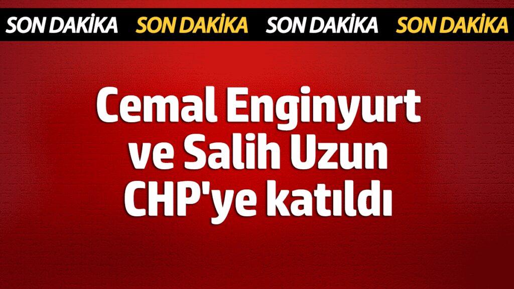 cemal enginyurt ve salih uzun chpye katildi fGnbMeSU