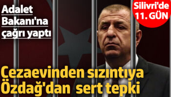 cezaevinden sizintiya umit ozdagdan sert tepki adalet bakanina cagri yapti 4yVHaWTc