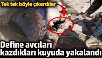define avcilari kazdiklari kuyuda sucustu yakalandi jandarma iple tek tek cikardi efndLi15