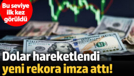 dolar hareketlendi yeni rekora imza atti bu seviye ilk kez goruldu vCVtEUXN
