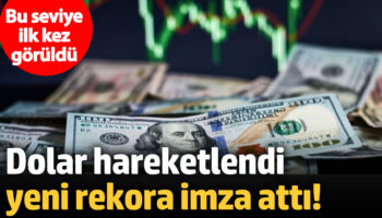 dolar hareketlendi yeni rekora imza atti bu seviye ilk kez goruldu vCVtEUXN