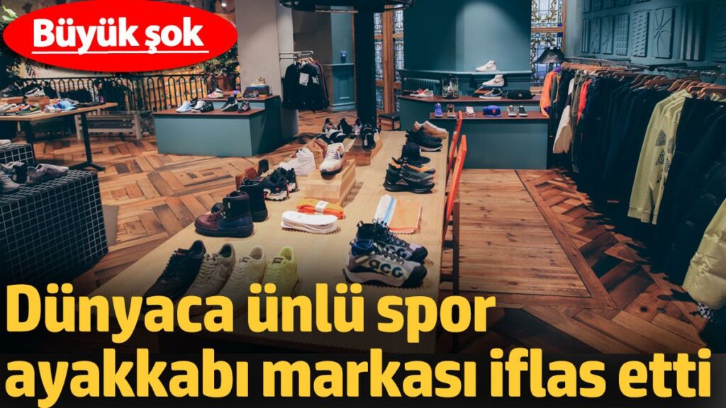 dunyaca unlu spor ayakkabi markasi iflas etti buyuk sok ekPCnP1u
