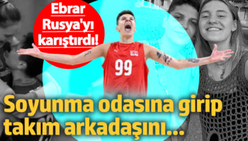 ebrar karakurt rusyayi karistirdi soyunma odasina girip takim arkadasini 2HMcEFna