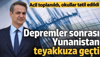 ege denizi depremleri sonrasi yunanistan teyakkuza gecti O7qCGbBX