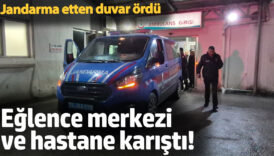 eglence merkezi ve hastane karisti jandarma etten duvar ordu sIZQIBIL