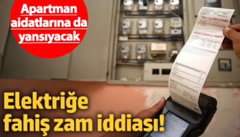 elektrige fahis zam iddiasi apartman aidatlarina da yansiyacak 3B4JZg2Y