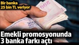 emekli promosyonunda 3 banka farki acti bir banka 25 bin tl veriyor YYb7detj