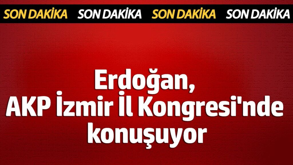 erdogan akp izmir il kongresinde konusuyor Sflx1kac