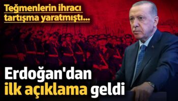 erdogandan ihrac edilen tegmenlere iliskin ilk aciklama nL81NXH5