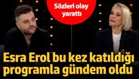 esra erol bu kez katildigi programla gundem oldu sozleri olay yaratti VH99crSW