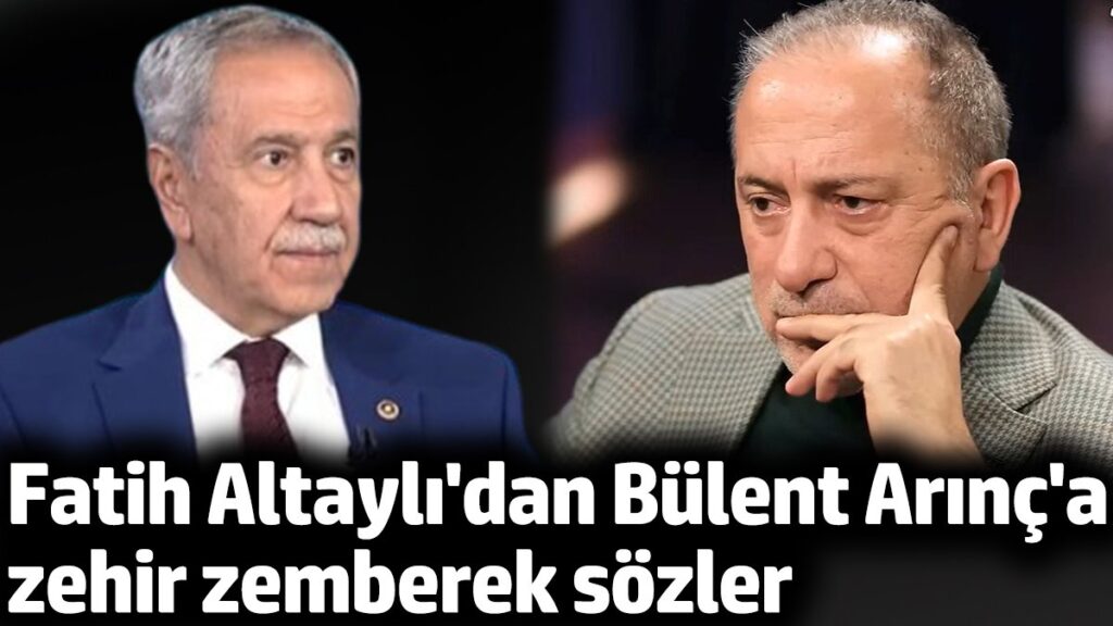 fatih altaylidan bulent arinca zehir zemberek sozler yureksiz WL7mOHpe