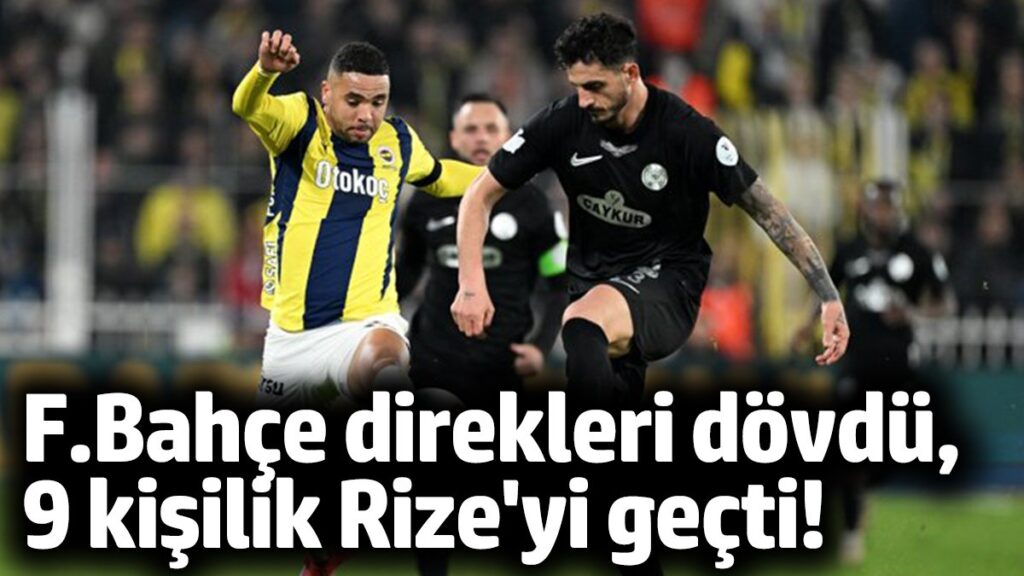 fenerbahce caykur rizespor 3 2 WIEzakV5