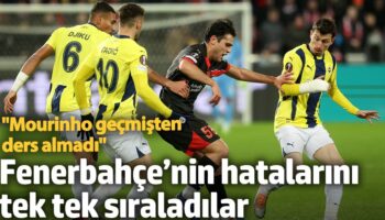 fenerbahcenin hatalarini tek tek siraladilar mourinho gecmisten ders almadi 3e4nlDzQ