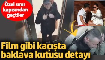 film gibi kacista baklava kutusu detayi ozel sinir kapisindan gectiler emv3Dei5