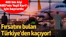 firsatini bulan turkiyeden kaciyor 400 bin kisi abdnin yesil karti icin basvurdu EOvBWUmx
