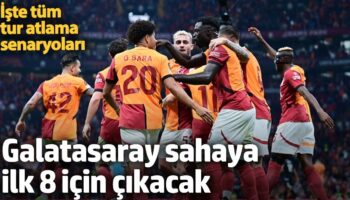 galatasaray sahaya ilk 8 icin cikacak iste tum tur atlama senaryolari MyMpsDpn