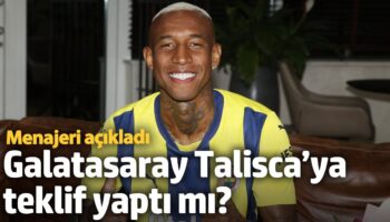 galatasaray taliscaya teklif yapti mi menajeri acikladi DDD1KuDv